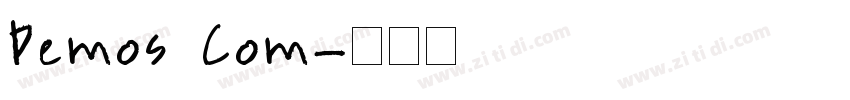 Demos Com字体转换